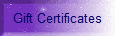 Gift Certificates