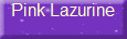 Pink Lazurine
